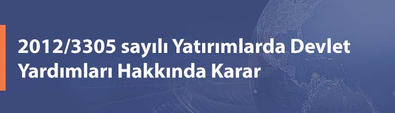 Yatırımlarda Devlet Yardımları Hakkında Karar