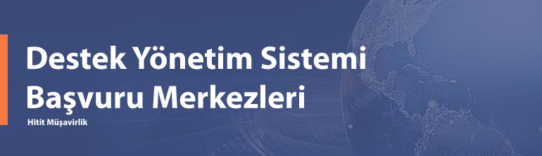 DYS Destek Yönetim Sistemi Başvuru Merkezleri