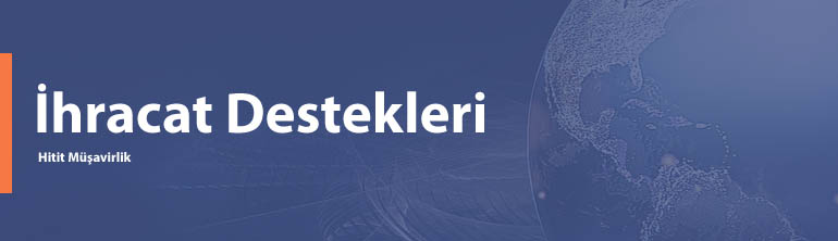 İhracat Destekleri